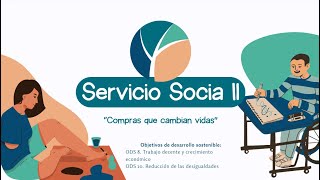 Servicio Social II quotCompras que cambian vidasquot [upl. by Eerdua203]