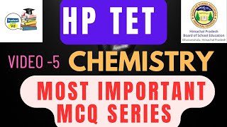 hp tet  part 5 chemistry most important questionshp tet non medicalhp tet Medical hptet2024 [upl. by Errot]