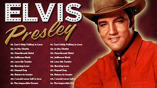 Elvis Presley Greatest Hits Playlist Full Album  The Best Of Elvis Presley vol 2 [upl. by Gorrono]