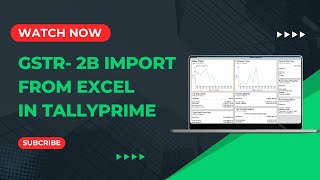 GSTR 2B Import From Excel in Tally Prime  TallyTDL TDL TallyPrime4 RSPL [upl. by Akiehsat30]