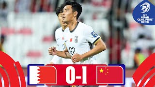 Zhang Yuning with the late winner  Bahrain  China PR  Highlights AsianQualifiers  Road To 26 [upl. by Giacopo353]