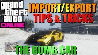 GTA Online  ImportExport Mission Tips 2  The quotBomb Car Missionquot [upl. by Capriola591]