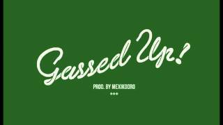 Nebu Kiniza  Gassed Up Prod By Mexiko Dro nebukinizaoshs [upl. by Walley]