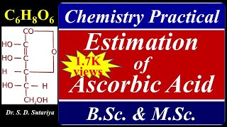 Estimation of Ascorbic Acid vitaminC  hindi  BSc  MSc Organic Chemistry Practical [upl. by Gnet888]