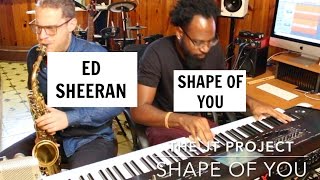 🎷👍 Ed Sheeran  Shape Of You Jazz Version 🎷👍 [upl. by Aisnetroh]