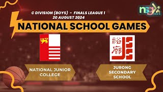 NSG 2024 C div League 1 Finals Boys NATIONAL JUNIOR COLLEGE VS JURONG SECONDARY SCHOOL [upl. by Cornall534]