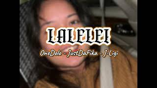 LALELEI by OneDolo ft JustDaFika amp JLigi  Official Audio 2024 [upl. by Mellette]