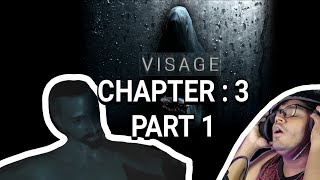 VISAGE  CHAPTER 3 PART 1  CHILLSSSS [upl. by Perkoff]