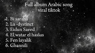 Full album arabic music viral di tiktok terbaru  kumpulan lagu Arab viral [upl. by Mosora]