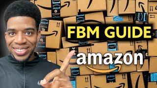 AMAZON FBM How To List Pack amp Ship FBM Orders  Amazon FBA Merchant Fulfilled Guide [upl. by Einamrej]