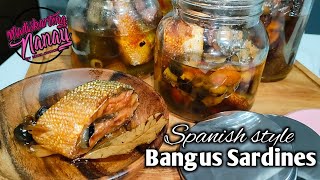 Spanish Bangus Sardines by melchoice Madiskarteng Nanay [upl. by Rooke]