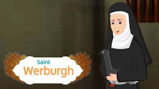 Story of Saint Werburgh  Saints and AngelsTV  EP 127  saintsandangelstv saints [upl. by Quigley]