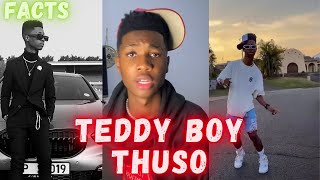 Facts About Teddy Boy Thuso  AMAPIANO [upl. by Nodrog24]