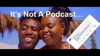 Selmor Mtukudzi and Tendai Manatsa Its Not A Podcast S1 E5 [upl. by Hullda292]