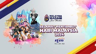 Ucapan Hari Malaysia daripada RTM 2024 [upl. by Delores]