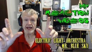 Electric Light Orchestra  Mr Blue Sky  My Reaction Videos 1629 [upl. by Buffum570]