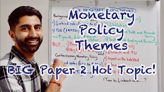 Monetary Policy UK Themes  HOT TOPIC for Paper 2 Must Watch 🔥 [upl. by Yumuk]