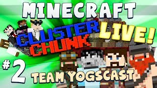 Cluster Chunks Live 2 Team Yogscast [upl. by Douglas478]