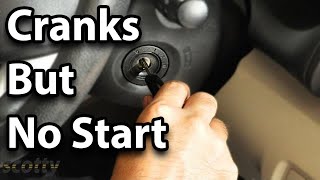 How to Fix a Car That Cranks But Doesnt Start [upl. by Fesoy59]