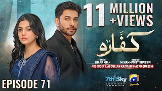 Kaffara Episode 71  Eng Sub  Ali Ansari  Laiba Khan  Zoya Nasir  2nd October 2024 [upl. by Gulick]