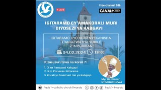 IGITARAMO CYAMAKORALI MU GUTEGURA YUBILE YIMYAKA 125 IVANJIRI IGEZE MU RWANDA DIYOSEZI KABGAYI [upl. by Tcideneb]