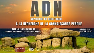 ADN Arpenteur Du Néolithique le Teaser [upl. by Hett183]