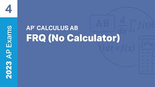 4  FRQ No Calculator  Practice Sessions  AP Calculus AB [upl. by Hock51]