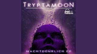 Bous Track Tryptamoon  Des Wandrers Nachtlied [upl. by Nnarual]