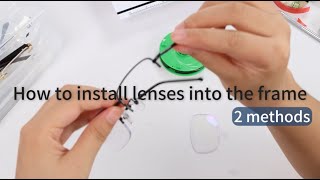 How to repair semirimless glasses at home Lens Removal amp Installation [upl. by Yngiram]