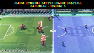 Mario Strikers battle league Football Gameplay  episode 2 by soccerexercises [upl. by Riamo]