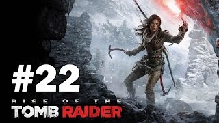 Rise of the Tomb Raider  Part 22  The Entrance to Kitezh [upl. by Ayotahc]