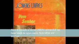 Se não estas alegres  Jovens Livres LP Vem Senhor [upl. by Avlem]