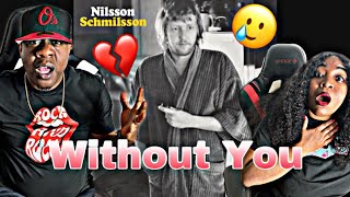 THIS TOUCHED OUR HEARTS HARRY NILSSON  WITHOUT YOU REACTION [upl. by Onaireves]