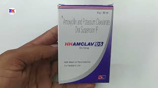 Hhamclav DS Dry Syrup  Amoxicillin Potassium Clavulanate Oral Syrups  Hhamclav DS Dry Syrup Review [upl. by Arramahs760]