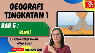 GEOGRAFI TINGKATAN 1 BAB 5 BUMI 54 KESAN PERGERAKAN KERAK BUMI [upl. by Anirok]