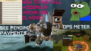 Archeage Classic  How to install Addons [upl. by Dillon]