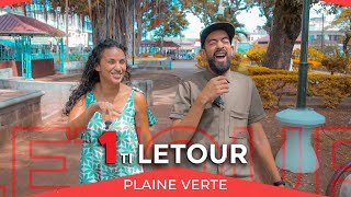 1 ti Letour  Plaine Verte [upl. by Neala]