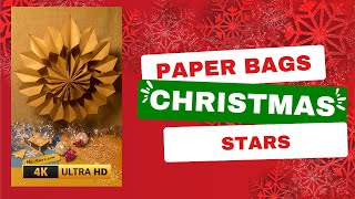 Turn Paper Bags into Gorgeous Christmas Stars 🎄 Easy Holiday Craft for Kids amp Families✨ [upl. by Juline355]