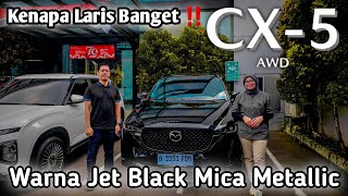 Delivery Spesial ‼️ Mazda CX5 Kuro AWD  Warna Jet Black Mica Metallic  Warna Paling Ganteng [upl. by Altaf]