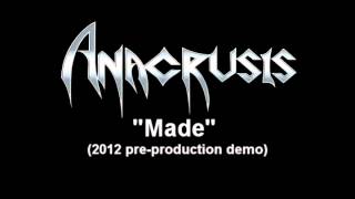 ANACRUSIS  Made preproduction demo [upl. by Idhem]