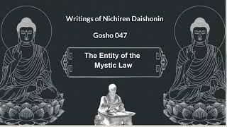 G047  Gosho  WND  The Entity of the Mystic Law” [upl. by Bradley555]