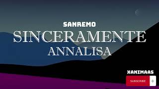 Annalisa – Sinceramente SanremoTestoLyrics [upl. by Herries]