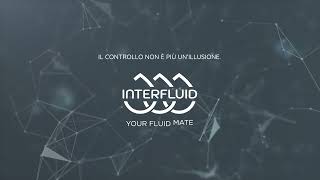 Interfluid  Soluzioni per il Controllo dei Fluidi  Video Promozionale by Sinfonialab [upl. by Gnem]