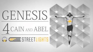 Genesis 4 Cain and Abel Streetlights Audio Bible [upl. by Gariepy]