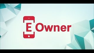 eOwner Android Application [upl. by Samid]