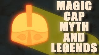 Magic Cap  Myth and Legends 4K [upl. by Enedan]