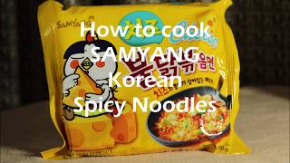 How to cook SamYang Korean Spicy Noodle  Cheese [upl. by Roley]