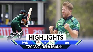 PAK vs IRE Highlights Pakistan vs Ireland Match Highlights  Full Match Highlights [upl. by Marylou]