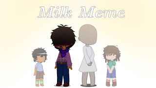 OLD Milk meme  Andrew 🐊  FNaF AU 🕰️  Gacha FNaF [upl. by Nathanil]