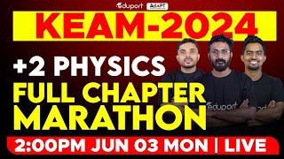 KEAM 2024 Physics  Plus Two Physics Full Chapter Marathon  Eduport KEAM [upl. by Aerdnaz]